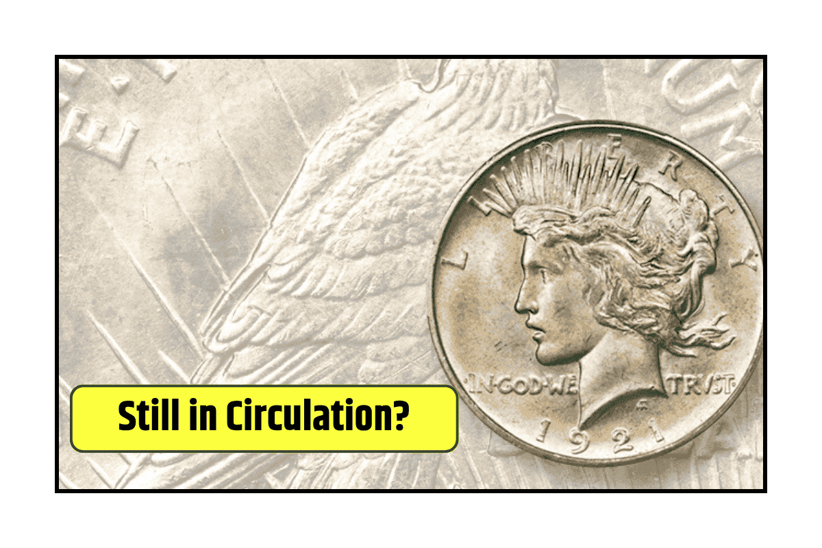 The 1921 Peace Dollar Valued at $5.8 Million, Still in Circulation